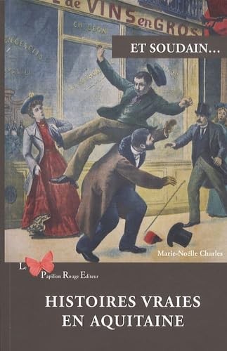 Histoires vraies aquitaine - en,