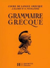 Cours de langue grecque : grammaire grecque à l'usage des Classes de la 4° 