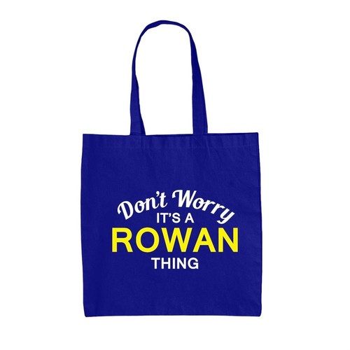 Don worry a rowan chose - don't,