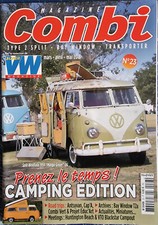 COMBI MAGAZINE 23 H PRENEZ LE TEMPS ! CAMPING EDITION / SPLIT WESTFALIA 1959