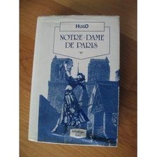 Livre Notre - Dame de Paris