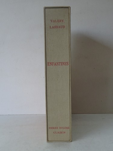 Larbaud valéry enfantines - larbaud,, valéry.