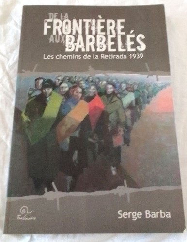 Frontière aux barbeles - la,