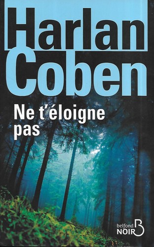 éloigne pas harlan - t'éloigne,