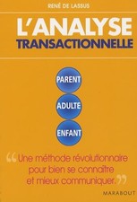 L'analyse transactionnelle - Lassus, René de