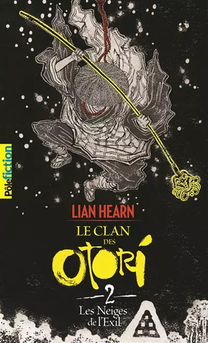 Clan des otori les - le,