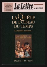 REVUE LA LETTRE DE DARGAUD N°43 . 1998 . LA QUÊTE DE L'OISEAU DU TEMPS .