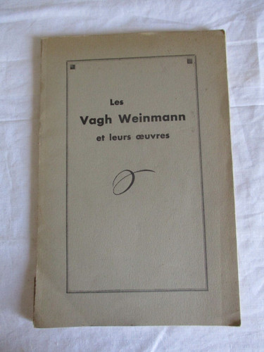 1944 les vagh weinmann - weinmann, et