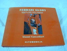 FERRARI GLORY - MONOPLACES / VICTOIRES 1948-2000 - GIANNI CANCELLIERI 