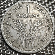 PIECE DE 1 PIASTRE INDOCHINE