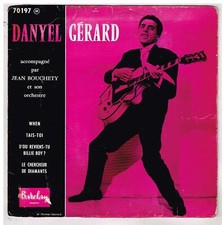 Danyel  GERARD    When   7"