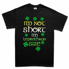 I'm Not Short Irish Leprechaun
