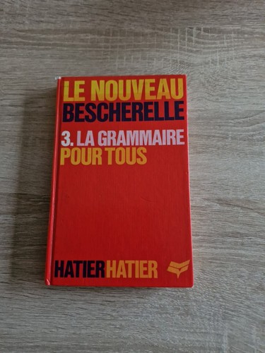 Nouveau bescherelle la - le,