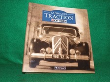 lot 3 classeurs collection La Saga des Traction Citroën - Editions Atlas