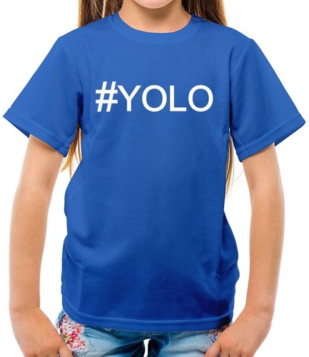Hashtag yolo enfants you - -,
