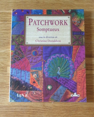 Patchwork somptueux - somptueux,
