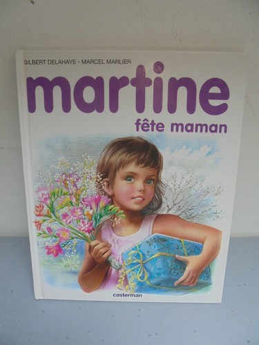 Martine fête maman - martine,