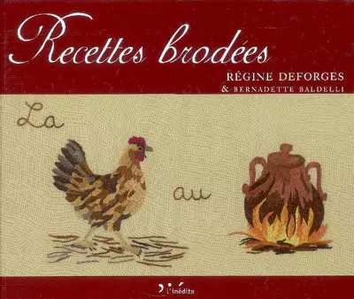 Recettes brodées régine - brodées,,