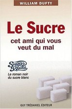 Le sucre cet ami qui vous veut
