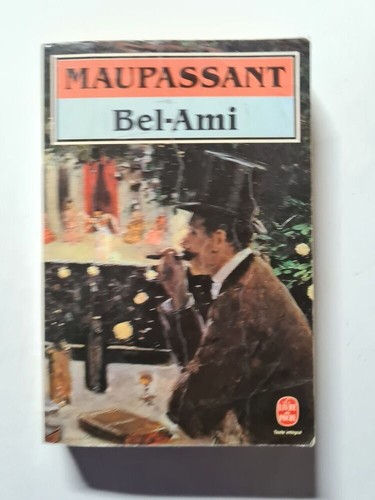 Bel ami maupassant le - bel-ami,