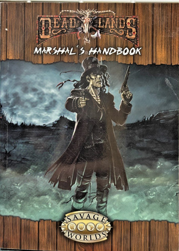 Savage worlds deadlands - savage,