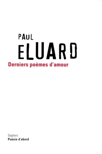 Les derniers poèmes amour - poèmes, d'amour