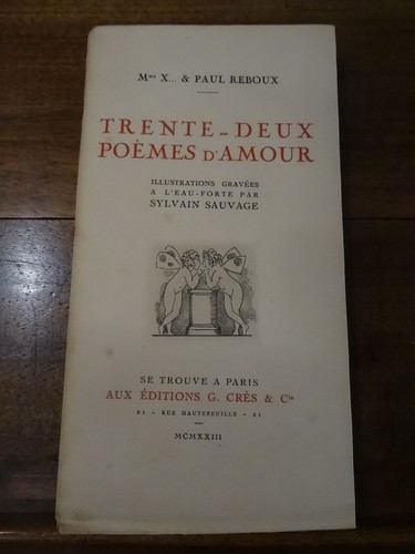 Trente deux poèmes amour - trente-deux, d'amour