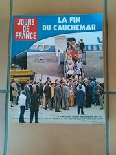 JOURS DE FRANCE 1194 1977 LA FIN D'UN CAUCHEMAR OTAGES LIBÉRÉS,DALIDA ...