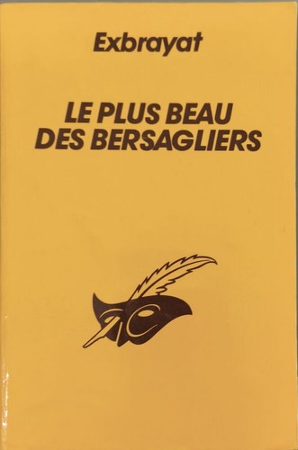 Plus beau des - le, bersagliers