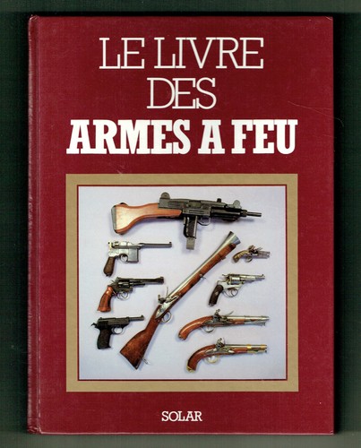 Livre des armes - le,