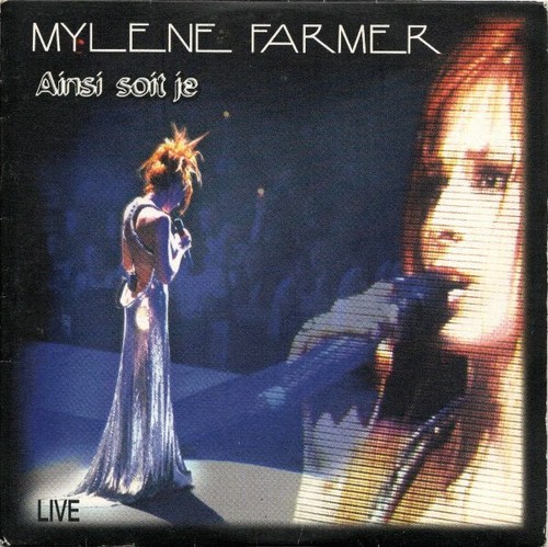 Mylene farmer ainsi soit je - mylene,