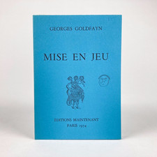 GEORGES GOLDFAYN : MISE EN JEU