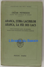 Aranca, Stima lacurilor Aranca, la Fée des lacs Cezar Petresco 1932