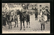 CPA Bourges, Fete Historique de l´Argentier Jacques-Coeur, Charles VII et ses P 