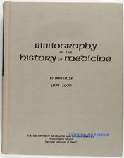 Bibliography of the history of medicine Number 15 1975-1979 Collectif 1980
