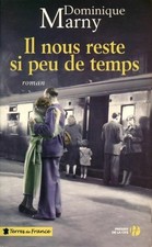 Il nous reste si peu de temps