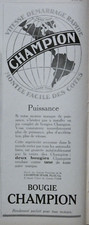 PUBLICITÉ DE PRESSE 1926 BOUGIE CHAMPION VITESSE DÉMARRAGE RAPIDE