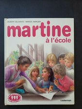 Martine à l'école. Gilbert