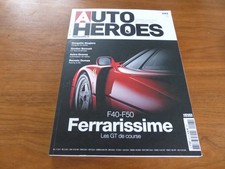 AUTO HEROES N° 043  Ferrari F40 - F50 : Giugiaro / Gordon Bennett / Astra-Gnome