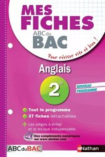 Mes fiches ABC du BAC Anglais 2de, Brigitte Arnaud