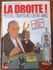 Bande dessinée politique La Droite ! Petites trahisons entre amis