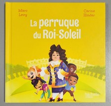 Livre La Perruque Du Roi Soleil - Marc Levy - Carine Hinder