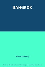 BANGKOK, Warren et Chesley