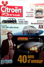 CITROEN  REVUE N°10 MAGAZINE - DS BERTONI TRACTION 15 SIX AX ZX - ANDRE CITROEN