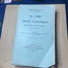 Le Code de Droit Canonique. Commentaire succint et pratique. Tome