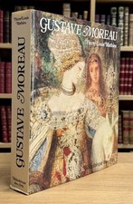 MOREAU (Gustave)]. MATHIEU (Pierre-Louis). Gustave Moreau, sa vie, son oeuvre. C