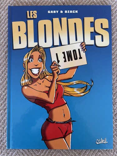 Les blondes tome 1 - les,