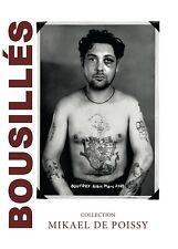 BOUSILLÉS - Livre Photo sur le Tatouage Collection Mikael de Poissy