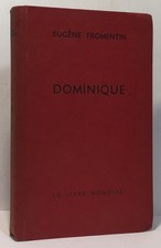 Dominique | Fromentin Eugène | Le livre mondial | Etat correct