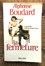 La fermeture : 13 avril 1946